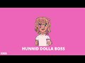 Lil Pump Boss X Hunnid Dolla By Flowzia