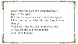 Diamond Rio - Miss That Girl Lyrics