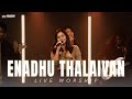 Enadhu Thalaivan Kingdom Community Live Worship