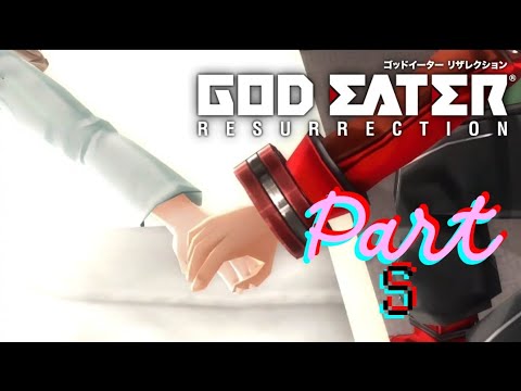 RESONATING WITH ALISA! 😳 God Eater: Resurrection [Part 5]