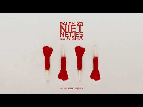 Ralph XO  - Niet Netjes feat. Aisha (prod. Andriano Smalls)