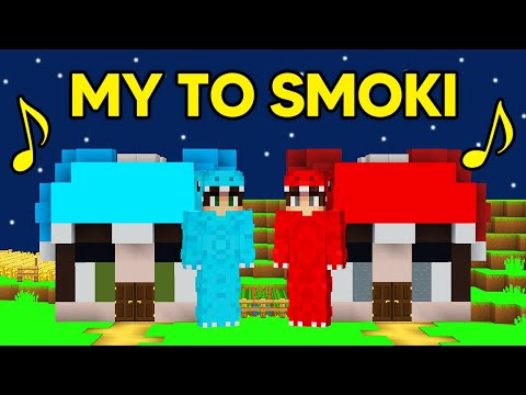 ♪ NUNU & DYZIO - MY TO SMOKI 🐉 [MINECRAFT PIOSENKA] ♪