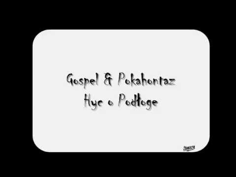 Gospel & Pokahontaz - Hyc o podłogę