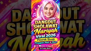 Download lagu DANGDUT SHOLAWAT NARIYAH VIRAL 2026 🔥 Full Bass Koplo Religi Paling Syahdu #sholawatnabi #dangdut mp3
