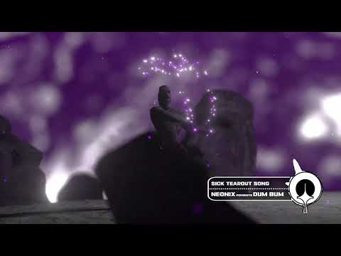 Neonix - Sick Tearout Song