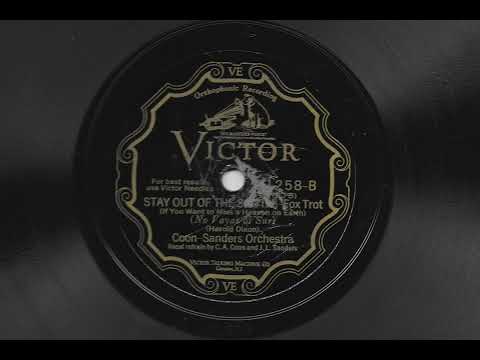 Stay Out Of The South - Coon-Sanders Orchestra - 1927