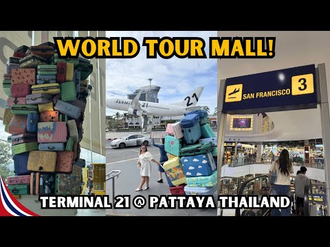 Touring Terminal 21 Pattaya – Travel the World in One Mall! | Thailand Vlog P12