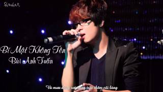 Download lagu Bí Mật Không Tên - Bùi Anh Tuấn mp3