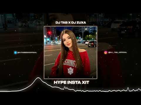 Dj Zuxa x Dj Tab - Hype (New Edit 2025) Insta X Club Trend 2025