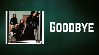 The Corrs - Goodbye (Lyrics)