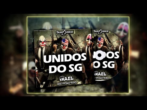 Unidos Do SG VOL 1 [ DJ Kael ] CD COMPLETO
