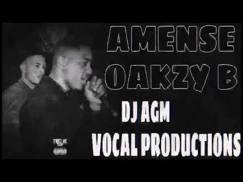 Amense Mc & Mc Oakzy B 2020 (Vocal Productions)