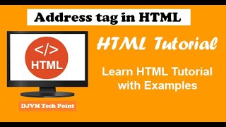 Address tag | HTML in Hindi | DJVM Tech Point