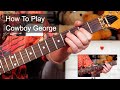 'Cowboy George' The Fall Guitar & Bass Lesson