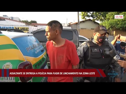 Assaltante se entrega í  Polícia para fugir de linchamento na zona leste de Teresina 12 04 2021