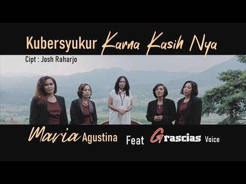 KUBERSYUKUR KARNA KASIHNYA - GRACIAS VOICE (OFFICIAL MUSIC VIDEO)
