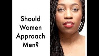 Should Women Approach Men? | @approach2link