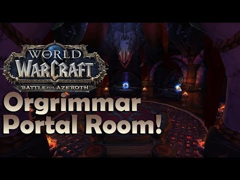 Orgrimmar Portal Room Preview - Patch 8.1.5 PTR | Battle for Azeroth
