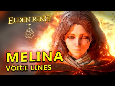 Elden Ring: Melina Voice Lines