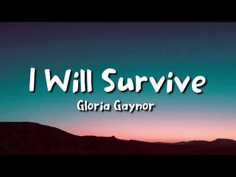 Gloria Gaynor - I Will Survive (lyrics)