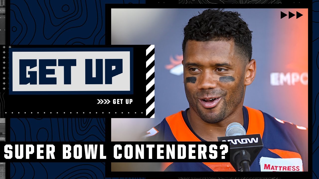 Are the Broncos a Super Bowl contender this season? | Get Up