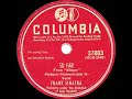 1947 HITS ARCHIVE: So Far - Frank Sinatra (78rpm single version)