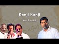 Konji Konji Alaigal Oda Cover Voice Of Venkat Veera Tamil Movie Rajinikanth Ilaiyaraaja