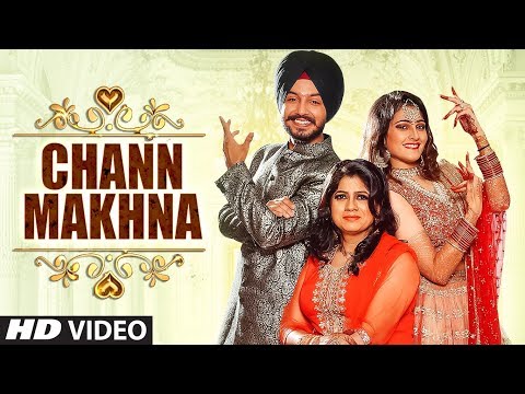 Chann Makhna — watch video