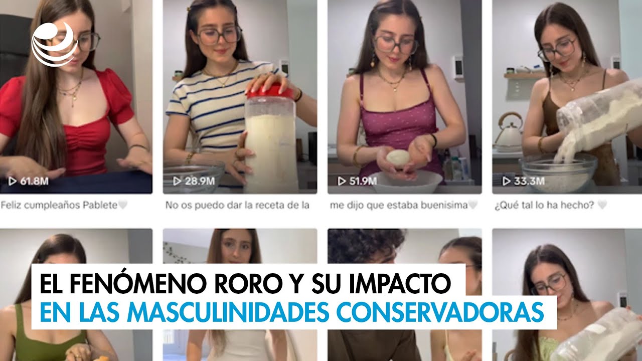 El fenómeno Roro y su impacto en las masculinidades conservadoras