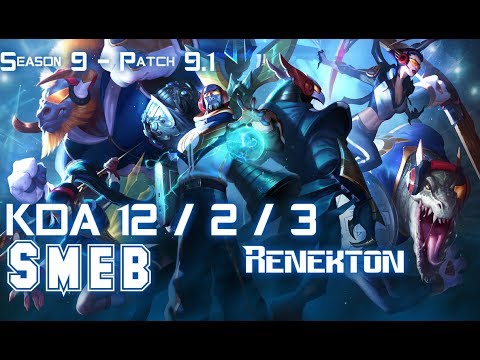 Smeb RENEKTON vs IRELIA Top - Patch 9.1 KR Ranked