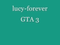 LUCY-FOREVER GTA 3. 