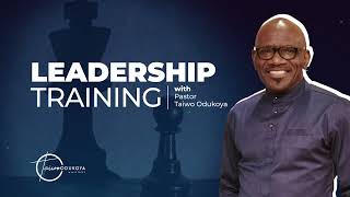 Leadership Training With Pastor Taiwo Odukoya | 24-01-2023