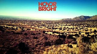 Honor Bright - Arizona lyric video