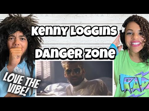 WE HAVE TO SEE TOP GUN NOW!.. | FIRST TIME HEARING Kenny Loggins   - Danger Zone REACTION