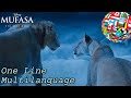 Mufasa The Lion King Tell Me It S You One Line Multilanguage 47 Versions