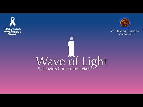 Wave of Light 2022 - Baby Loss Awareness Week