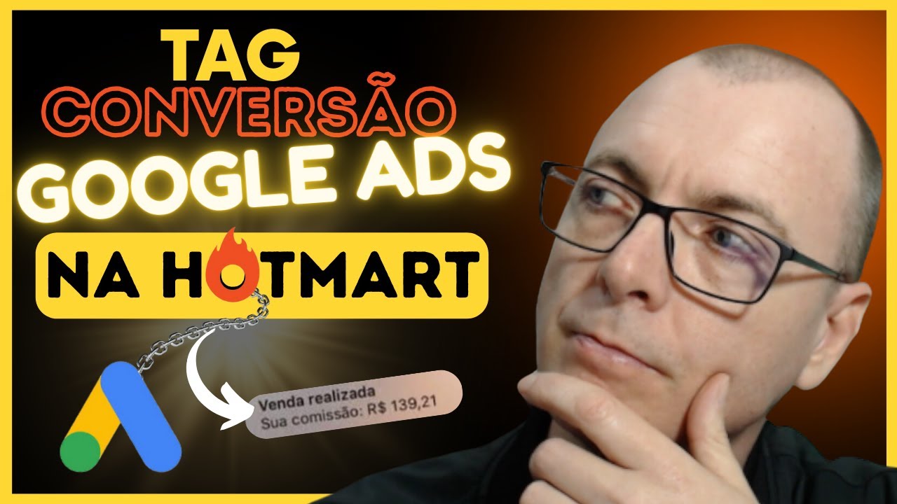 TAG DE CONVERSÃO DO GOOGLE ADS NA HOTMART