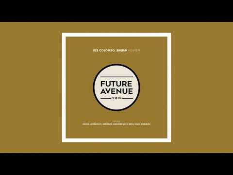 Eze Colombo, Sheism - Heaven (Nikola Jovanovic Remix) [Future Avenue]