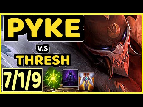 XERO (PYKE) vs THRESH - 7/1/9 KDA BOTTOM SUPPORT GAMEPLAY - BR Ranked GRANDMASTER