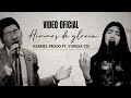Himnos de gloria - Gabriel Prado ft. Vanesa Cid // Yo me rindo a El // En el monte Calvario // Coros