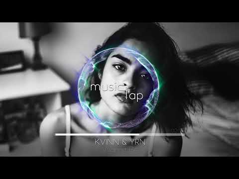 Kvinn & YRN - Wanna Be