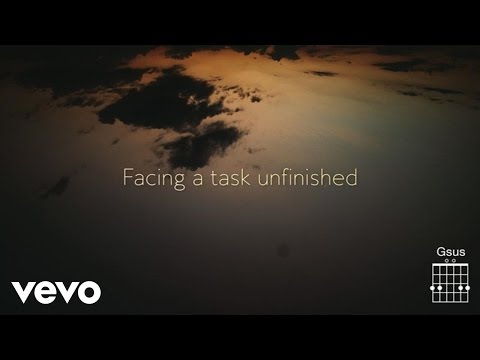 Keith & Kristyn Getty - Facing A Task Unfinished (Lyric Video)