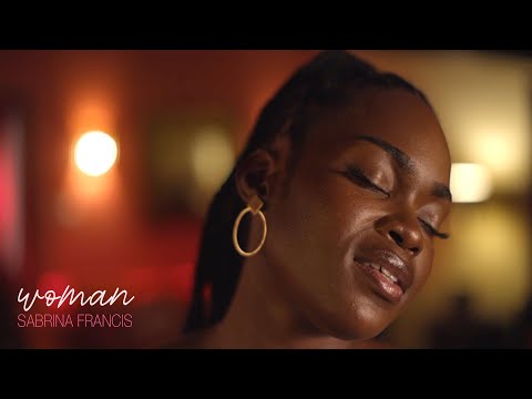 Sabrina Francis - Woman (Official Music Video)