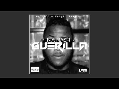Kia Nash - Guerilla ( 2015 )
