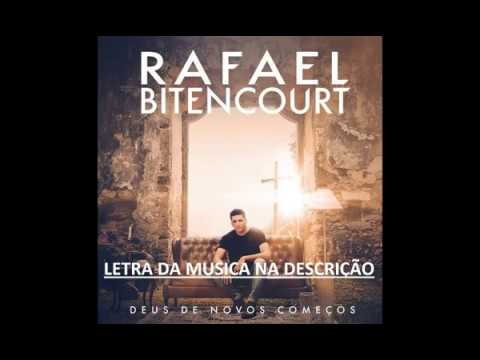 Dias Melhores Virão (com LETRA) "Rafael Bitencourt"