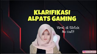 Download lagu KLARIFIKASI ALPATS GAMING mp3 Download lagu KLARIFIKASI ALPATS GAMING mp3