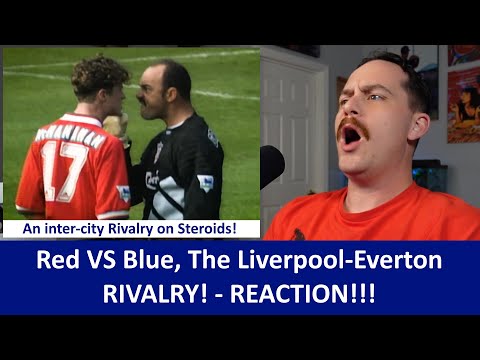 American Reacts The Merseyside Derby - Liverpool VS Everton Rivalry REACTION