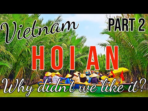 Hoi An, Vietnã - Parte 2