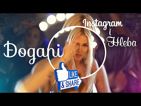 ĐOGANI - Instagram i hleba - Official video + Lyrics