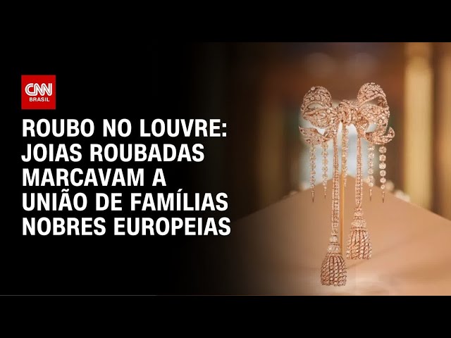Joias roubadas do Louvre marcavam a união de famílias nobres | BASTIDORES CNN